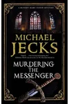 Murdering The Messenger