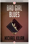 Bad Girl Blues