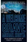 A Welcome Grave