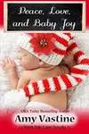 Peace, Love, and Baby Joy