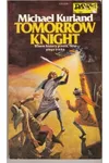 Tomorrow Knight