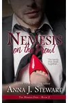 Here Comes Trouble / Nemesis on the Prowl