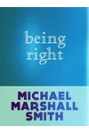 Being Right