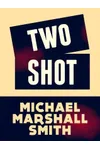 Two Shot