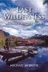 The Last Wilderness