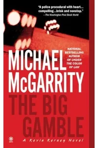 The Big Gamble