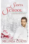 Santa School