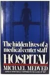 Hospital, The Hidden Lives of a Medical Center Staff