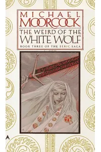 The Weird of the White Wolf / The White Wolf