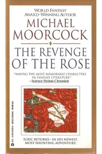 The Revenge of the Rose