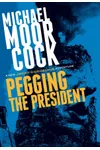 Pegging the President