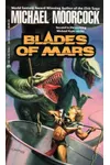 Blades of Mars / Lord of the Spiders