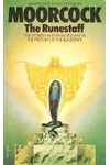 The Runestaff / The Secret of the Runestaff