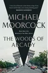 The Woods of Arcady