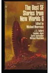 Best SF Stories from New Worlds 6