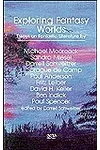 Exploring Fantasy Worlds