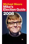 Mike's Election Guide