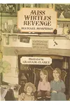 Miss Wirtles Revenge