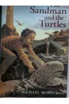 The Sandman and the Turtles