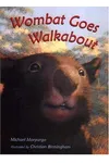 Wombat Goes Walkabout