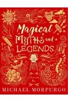 Magical Myths and Legends