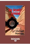 On Deadly Ground