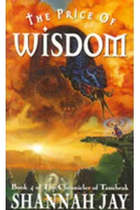 The Price of Wisdom
