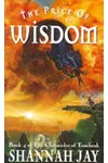 The Price of Wisdom
