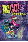 Teen Titans Go!: Undead?!