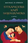 Strangers and Sojourners