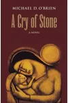 A Cry of Stone