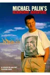 Michael Palin's Hemingway Adventure