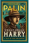Great-Uncle Harry: A Tale of War and Empire