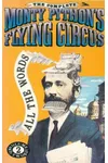 The Complete Monty Python's Flying Circus: All the Words, Vol. 2