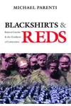 Blackshirts and Reds