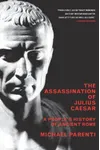 The Assassination of Julius Caesar