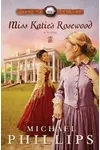 Cover of Miss Katie's Rosewood