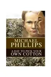 Cover of A Day to Pick Your Own Cotton