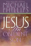 Cover of Jesus, an Obedient Son