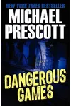 Dangerous Games