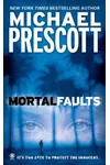 Mortal Faults