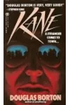 Kane (As:Douglas Borton)