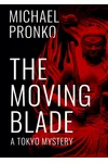 The Moving Blade