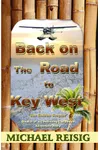 Back On The Road To Key West