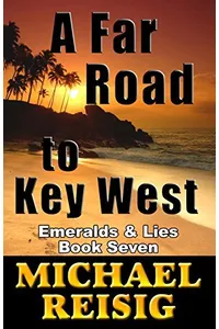 A Far Road To Key West