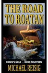 The Road To Roatan