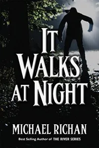 It Walks At Night
