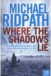 Where the Shadows Lie