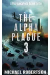 The Alpha Plague 3