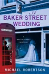 A Baker Street Wedding